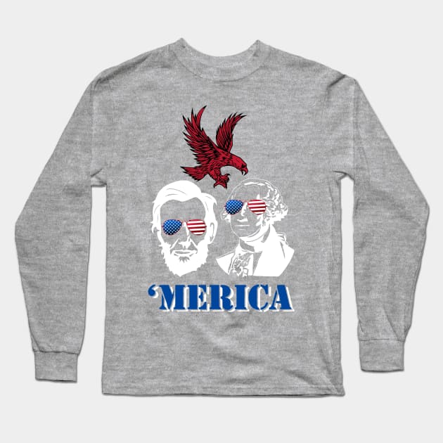 Funny 4th Of July George And Lincoln Independence Day T Shirt Long Sleeve T-Shirt by briscoelavinia6674